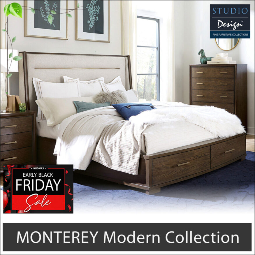 Monterey Modern Collection - 30% Off For A Limited Time!